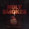 Holy Smokes cover