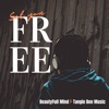 Set You Free (feat. Tangie Bee Music) - Single