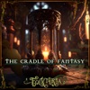 The Cradle of Fantasy - Single