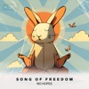 Song of Freedom - Single