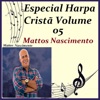 Especial Harpa Cristã, Vol. 05