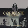 Corriente / Un Día A La Vez (Medley) [En Vivo] - Single