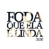 3030 - Foda Que Ela É Linda