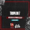 Tropa do 7 - Single