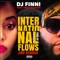 International Flows - Twan da Dude & DJ FINNI lyrics