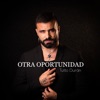 Otra Oportunidad - Single