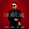 I Don't Care artwork