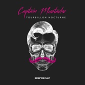 Captain Mustache - The Mirror (feat. Dave Clarke)