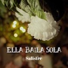 Ella Baila Sola - Single