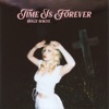 Time Is Forever - EP, 2024