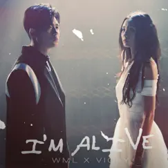 I'm Alive - Single by W.M.L & Vicky Chen album reviews, ratings, credits