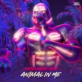 Animal in Me (feat. XCEPTION) [Extended Mix] artwork