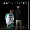 Groen Genoeg - Groen Licht (Intro)