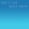 Walk Away - Single