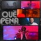 Que Pena Remix (feat. El Chacal) [Remix] artwork