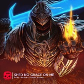 Shed No Grace On Me (feat. Andrea Storm Kaden) artwork