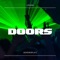 DOORS (feat. LSPLASH & ANYWAYWELL) - JACKRIDERPLAYZ lyrics