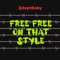Free Free On That Style... - JjdeptBaby lyrics