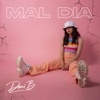 Mal Día - Single