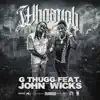 Whoauoh (feat. John Wicks) - Single album lyrics, reviews, download