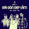 Sài Gòn Đẹp Lắm (feat. Thai Viet G & Wowy) - Nah lyrics