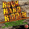Rock Hard Riddim - EP
