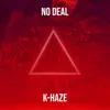 No Deal - Single album lyrics, reviews, download