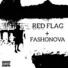 Red Flag (Fashonova) [feat. Niza, P3RKKY & T1rwg] - Single album lyrics, reviews, download