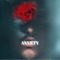 Anxiety (feat. Aiyla) - Kech lyrics