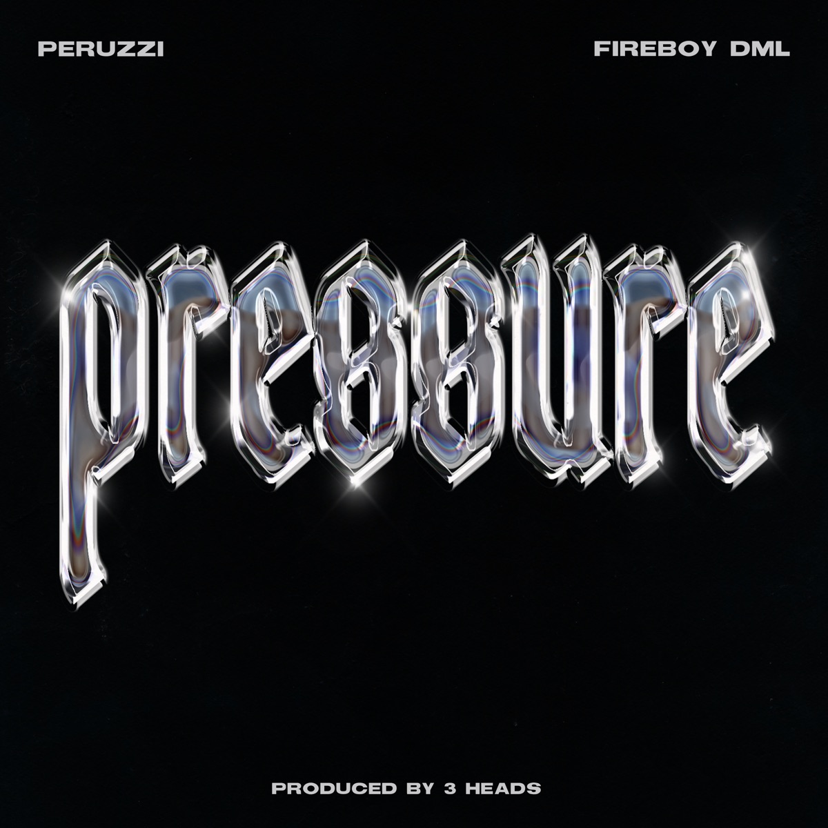 Peruzzi - Pressure (feat. Fireboy DML) - Single