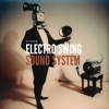 Electro Swing Sound System