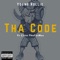 Tha code (feat. CittaThaFatMac) - Young Rolliee lyrics