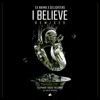 I Believe (Remixes) - EP