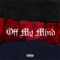 Off My Mind (feat. Rx Peso) - Flow 187 lyrics