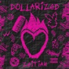 Dollarized - EP, 2023