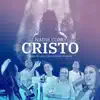 Nadie Como Cristo - Single album lyrics, reviews, download