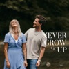 Never Grow Up - Single