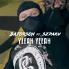 Yeeah Yeeah (feat. Szpaku) - Single album lyrics, reviews, download