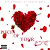 Piece of Your Love - Single album lyrics, reviews, download