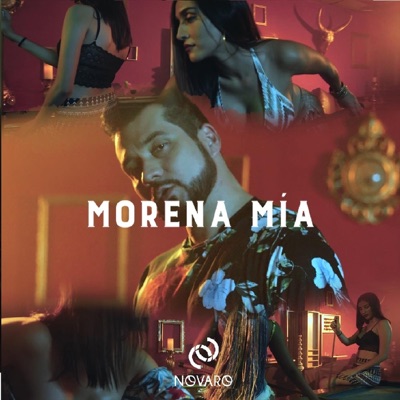 Morena Mía - Novaro | Shazam