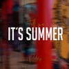 Tell Me It's Summer - Single