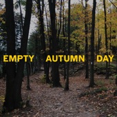 Empty Autumn Day artwork
