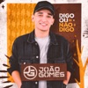 Digo Ou Não Digo by João Gomes iTunes Track 1