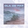 Ola De Paz (Unplugged) - Single