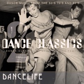 Dancelife Presents: Dance Classics, Vol. 2 (Strict Dance Tempo) artwork