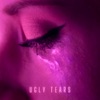 Ugly Tears - Single