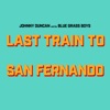 Last Train to San Fernando - Single