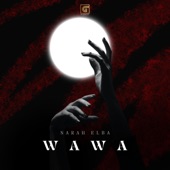 Wawa by Narah Elba