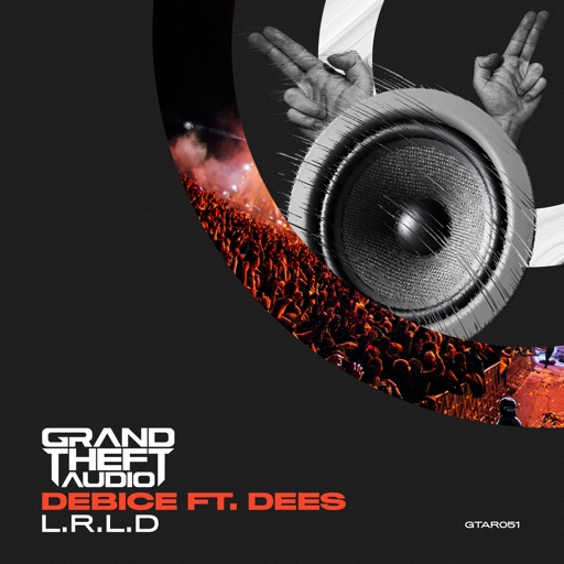 L.R.L.D. (feat. Dees) - Single by Debice