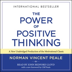 The Power Of Positive Thinking (Unabridged)